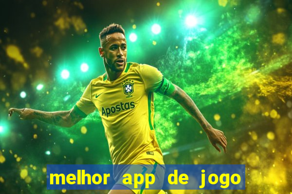 melhor app de jogo para ganhar dinheiro